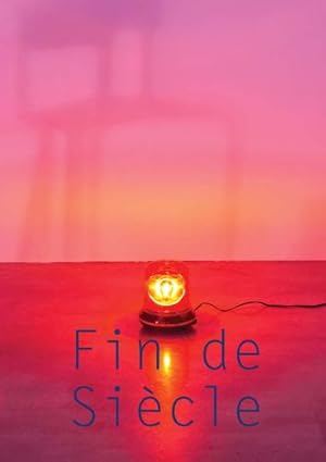 Seller image for Fin de Siècle (Achitecture and Design) by Angelidakis, Andreas, Angelidakis, Andreas, Galilee, Beatrice, Monahan, Sean, Bava, Alessandro, Harvey, Aaron Taylor, Yu, Rachael [Hardcover ] for sale by booksXpress