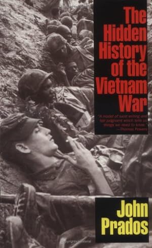 Seller image for The Hidden History of the Vietnam War by Prados, John [Paperback ] for sale by booksXpress