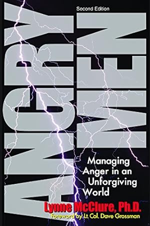Seller image for Angry Men: Managing Anger in an Unforgiving World by McClure, Lynne [Paperback ] for sale by booksXpress