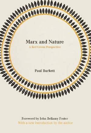 Imagen del vendedor de Marx and Nature: A Red and Green Perspective by Burkett, Paul [Paperback ] a la venta por booksXpress