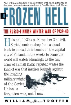 Seller image for A Frozen Hell: The Russo-Finnish Winter War of 1939-1940 by Trotter, William [Paperback ] for sale by booksXpress