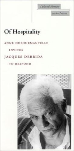 Seller image for Of Hospitality (Cultural Memory in the Present) by Derrida, Jacques, Dufourmantelle, Anne [Paperback ] for sale by booksXpress