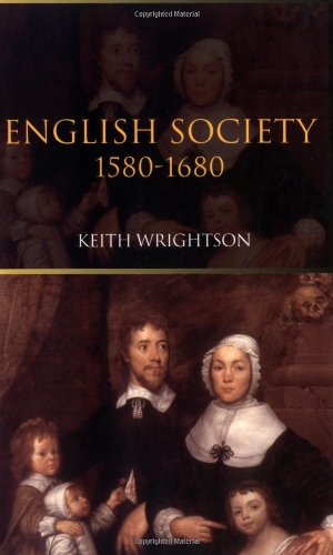 Image du vendeur pour English Society: 1580-1680 by Wrightson, Professor Keith [Paperback ] mis en vente par booksXpress