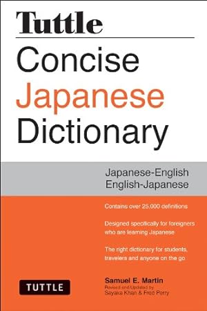 Seller image for Tuttle Concise Japanese Dictionary: Japanese-English English-Japanese by Martin, Samuel E. [Paperback ] for sale by booksXpress