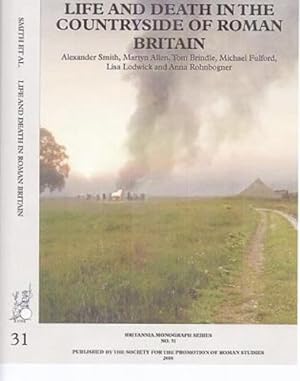 Seller image for Life and Death in the Countryside of Roman Britain: New Visions of the Countryside of Roman Britain, Volume 3 (Britannia Monographs) by Smith, Alexander, Allen, Martyn, Brindle, Tom, Fulford, Michael, Lodwick, Lisa [Paperback ] for sale by booksXpress
