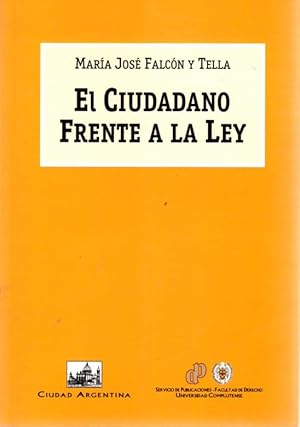 Seller image for El ciudadano frente a la ley . for sale by Librera Astarloa