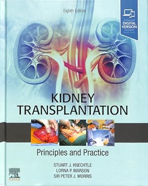 Imagen del vendedor de Kidney Transplantation : Principles and Practice a la venta por GreatBookPrices
