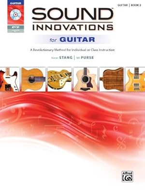 Imagen del vendedor de Sound Innovations for Guitar, Bk 2: A Revolutionary Method for Individual or Class Instruction, Book & DVD [Soft Cover ] a la venta por booksXpress