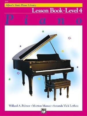 Imagen del vendedor de Alfred's Basic Piano Library Lesson Book, Bk 4 by Palmer, Willard A., Manus, Morton, Lethco, Amanda Vick [Paperback ] a la venta por booksXpress