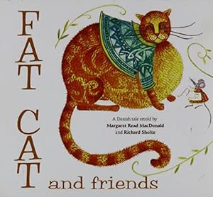 Seller image for Fat Cat and Friends by MacDonald, Margaret Read, Scholtz, Richard [Audio CD ] for sale by booksXpress