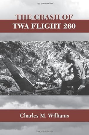 Imagen del vendedor de Crash of TWA Flight 260 by Williams, Charles M. [Paperback ] a la venta por booksXpress