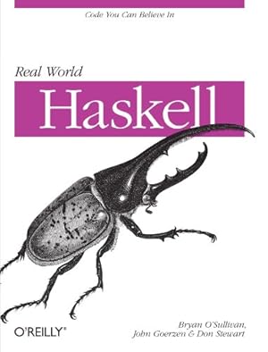 Immagine del venditore per Real World Haskell by Bryan O'Sullivan, John Goerzen, Don Stewart [Paperback ] venduto da booksXpress