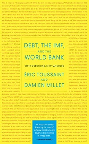 Bild des Verkufers fr Debt, the IMF, and the World Bank: Sixty Questions, Sixty Answers [Hardcover ] zum Verkauf von booksXpress
