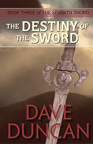 Seller image for The Destiny of the Sword (The Seventh Sword) [Soft Cover ] for sale by booksXpress