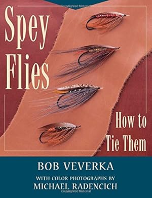 Bild des Verkufers fr Spey Flies & How to Tie Them by Veverka, Bob [Paperback ] zum Verkauf von booksXpress