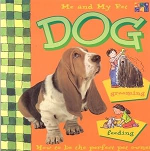 Imagen del vendedor de Dog (Me & My Pet) by Two-Can Editors [Paperback ] a la venta por booksXpress