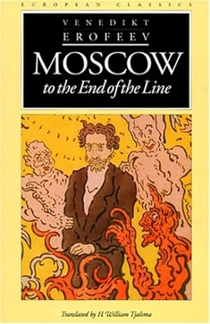 Seller image for Moscow to the End of the Line by Erofeev, Venedikt [Paperback ] for sale by booksXpress