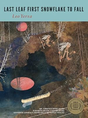 Bild des Verkufers fr Last Leaf First Snowflake to Fall by Yerxa, Leo [Paperback ] zum Verkauf von booksXpress