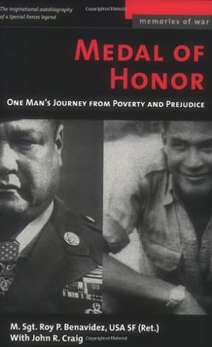 Seller image for Medal of Honor: One Man's Journey From Poverty and Prejudice (Memories of War) by Benavidez, Roy P., Craig, John R. [Mass Market Paperback ] for sale by booksXpress