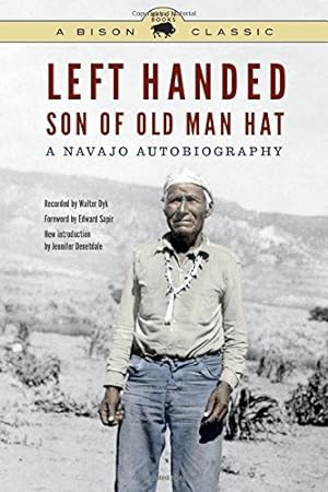 Seller image for Left Handed, Son of Old Man Hat: A Navajo Autobiography by Left Handed [Paperback ] for sale by booksXpress