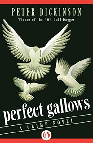 Seller image for Perfect Gallows: A Crime Novel by Dickinson, Peter [Paperback ] for sale by booksXpress