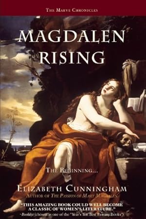 Seller image for Magdalen Rising: The Beginning (The Maeve Chronicles) by Cunningham, Elizabeth [Hardcover ] for sale by booksXpress