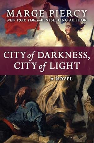 Imagen del vendedor de City of Darkness, City of Light: A Novel [Soft Cover ] a la venta por booksXpress