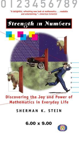 Seller image for Strength in Numbers: Discovering the Joy and Power of Mathematics in Everyday Life by Stein, Sherman K. [Hardcover ] for sale by booksXpress