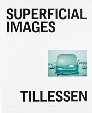 Seller image for Peter Tillessen: Superficial Images [Soft Cover ] for sale by booksXpress