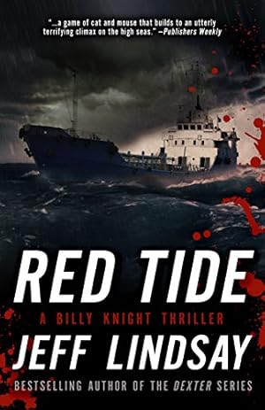 Seller image for Red Tide: A Billy Knight Thriller (Billy Knight Thrillers) by Lindsay, Jeff [Paperback ] for sale by booksXpress