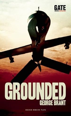 Imagen del vendedor de Grounded (Oberon Modern Plays) by Brant, George [Paperback ] a la venta por booksXpress