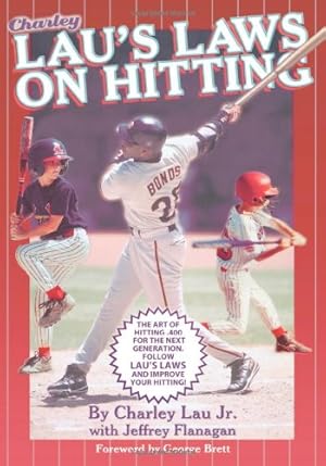 Seller image for Lau's Laws on Hitting: The Art of Hitting .400 for the Next Generation; Follow Lau's Laws and Improve Your Hitting! by Lau Jr., Charley [Paperback ] for sale by booksXpress