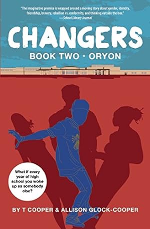 Seller image for Changers Book Two: Oryon by Cooper, T, Glock-Cooper, Allison [Paperback ] for sale by booksXpress