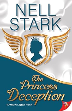 Seller image for The Princess Deception (Princess Affair Novel) by Stark, Nell [Paperback ] for sale by booksXpress