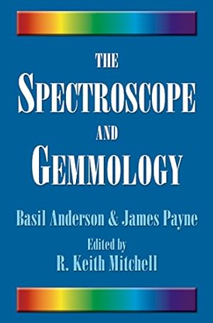 Seller image for The Spectroscope and Gemmology [Hardcover ] for sale by booksXpress