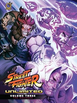 Bild des Verkufers fr Street Fighter Unlimited Volume 3: The Balance by Siu-Chong, Ken, Mowry, Chris, Moylan, Matt [Hardcover ] zum Verkauf von booksXpress