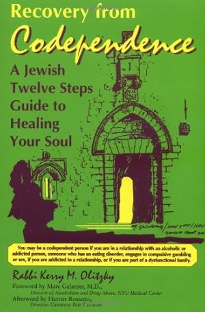 Immagine del venditore per Recovery from Codependence: A Jewish Twelve Steps Guide to Healing Your Soul (Twelve Step Recovery) by Olitzky, Rabbi Kerry M. [Paperback ] venduto da booksXpress