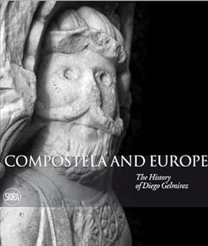 Seller image for Compostela and Europe: The Story of Diego Gelmirez [Hardcover ] for sale by booksXpress