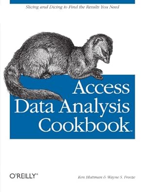 Seller image for Access Data Analysis Cookbook: Slicing and Dicing to Find the Results You Need by Bluttman, Ken, Freeze, Wayne S. [Paperback ] for sale by booksXpress
