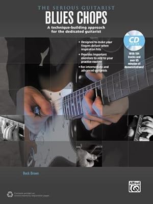 Seller image for The Serious Guitarist -- Blues Chops: A Technique-Building Approach for the Dedicated Guitarist, Book & MP3 CD [Soft Cover ] for sale by booksXpress