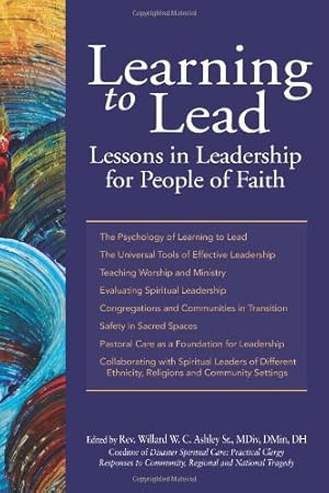 Seller image for Learning to Lead: Lessons in Leadership for People of Faith by Willard W. C. Ashley Sr. [Hardcover ] for sale by booksXpress