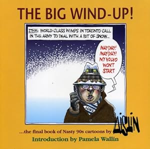 Seller image for The Big Wind-Up by Aislin [Paperback ] for sale by booksXpress