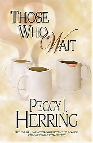 Seller image for Those Who Wait by Herring, Peggy J. [Paperback ] for sale by booksXpress