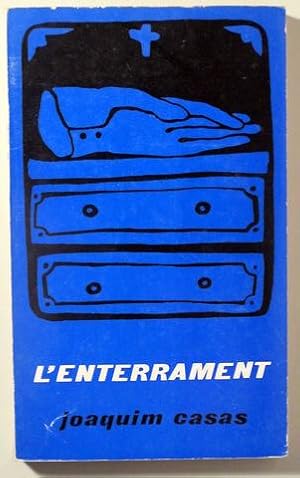 Image du vendeur pour L'ENTERRAMENT - Palma de Mallorca 1974 mis en vente par Llibres del Mirall