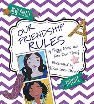 Image du vendeur pour Our Friendship Rules by Moss, Peggy [Paperback ] mis en vente par booksXpress