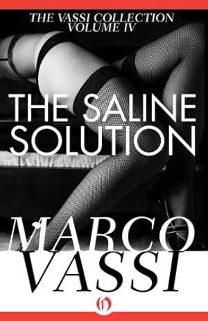Immagine del venditore per The Saline Solution (The Vassi Collection) (Volume 4) [Soft Cover ] venduto da booksXpress