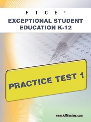 Imagen del vendedor de FTCE Exceptional Student Education K-12 Practice Test 1 [Soft Cover ] a la venta por booksXpress