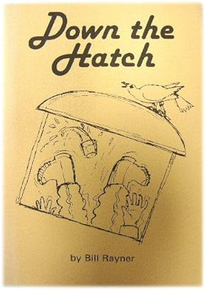 Seller image for Down the Hatch for sale by PsychoBabel & Skoob Books