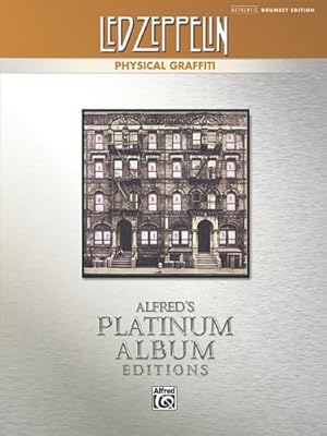 Bild des Verkufers fr Led Zeppelin -- Physical Graffiti Platinum Drums: Drum Transcriptions (Alfred's Platinum Album Editions) by Led Zeppelin [Paperback ] zum Verkauf von booksXpress