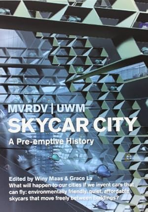 Immagine del venditore per SKYCAR CITY (MVRDV) [Soft Cover ] venduto da booksXpress